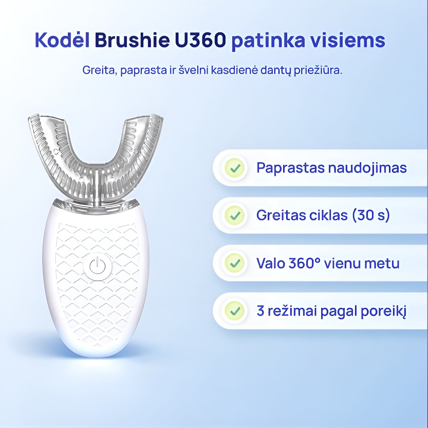 Brushie U360 elektrinis dantų šepetėlis